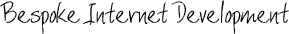 Bespoke Internet Development